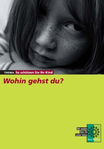 Wohin gehst du? - Polizei Baden-WÃ¼rttemberg