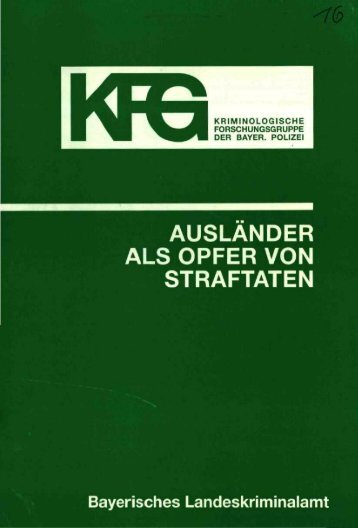 AuslÃ¤nder als Opfer von Straftaten - Polizei Bayern