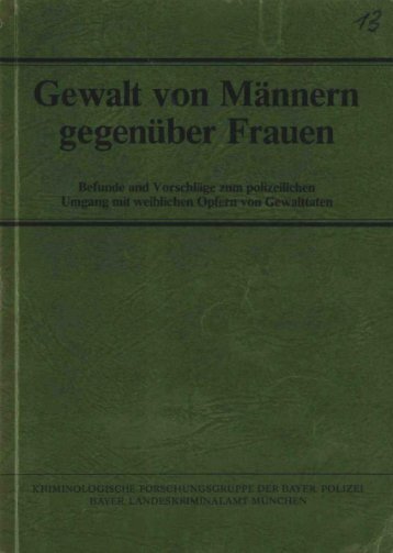 Gewalt von Männern gegenüber Frauen - Polizei Bayern