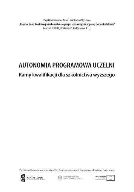 Autonomia programowa uczelni. Ramy kwalifikacji - MNiSW