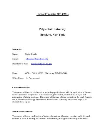 Digital Forensics (CS 6963) Polytechnic University Brooklyn, New York