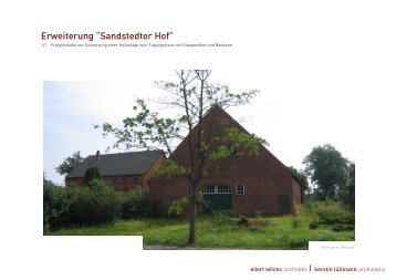 Erweiterung âSandstedter Hofâ - Architekt