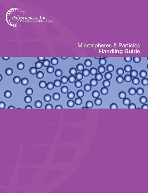 Microspheres & Particles Handling Guide - Polysciences, Inc.