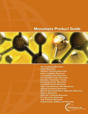 Monomers Product Guide - Polysciences, Inc.