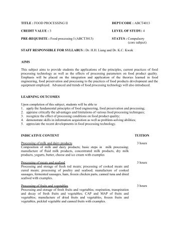 TITLE : FOOD PROCESSING II DEPT/CODE : ABCT4013 CREDIT ...