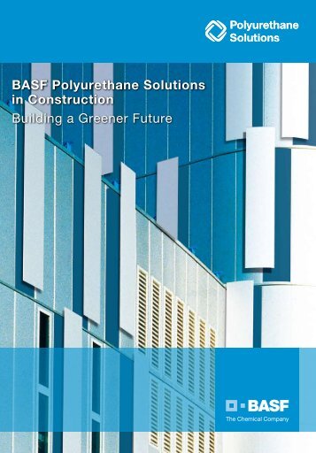 BASF Polyurethane Solutions in Construction Building a Greener ...