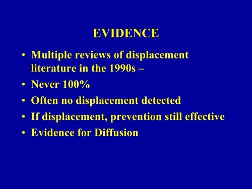 CRIME DISPLACEMENT & DIFFUSION OF PREVENTION BENEFITS