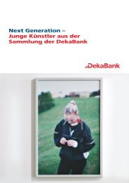 Next Generation – Junge Künstler aus der Sammlung der DekaBank