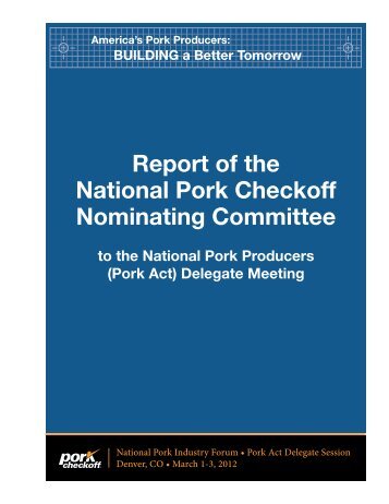 Report of the National Pork Checkoff Nominating Committee ...