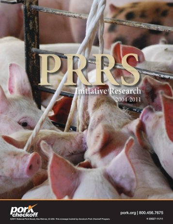 PRRS Initiative Research 2004-2011 - National Pork Board