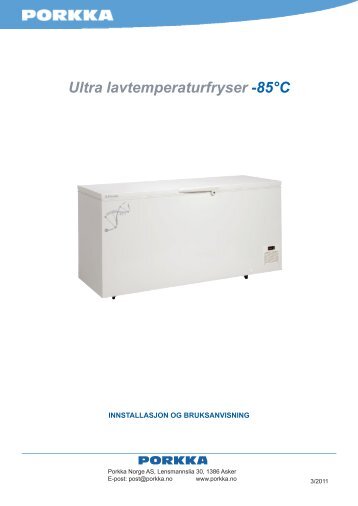 Servicemanual ultralavtempfryser (NO) 3-2011 - PORKKA Norge AS