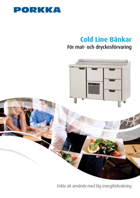 Cold Line BÃ¤nkar - PORKKA Norge AS