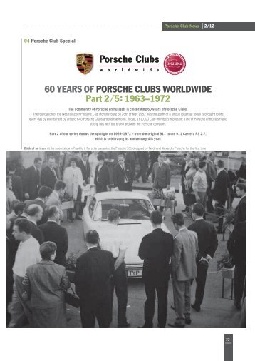 60 YEARS OF PORSCHE CLUBS WORLDWIDE Part 2 â 5: 1963â1972