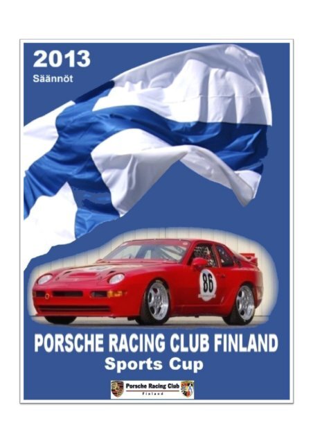 PRCF Sports Cup 2013.1 - Porsche Racing Club Finland