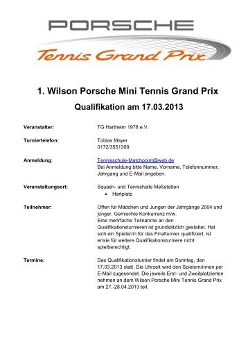 1. Wilson Porsche Mini Tennis Grand Prix Qualifikation am 17.03.2013