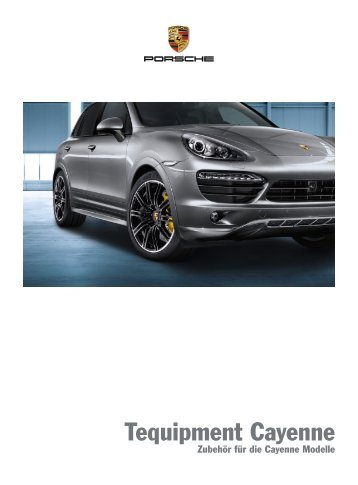 Tequipment Cayenne (PDF) - Porsche