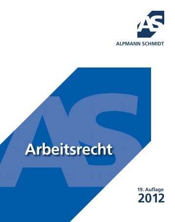 ARBEITSRECHT 2012 - Alpmann Schmidt