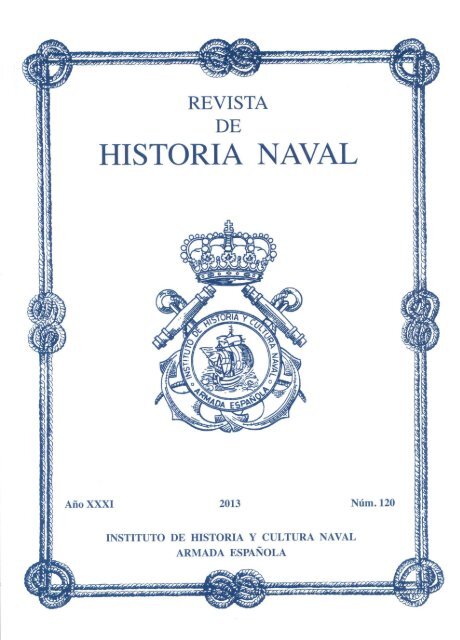 REVISTA DE HISTORIA NAVAL 120 - Portal de Cultura de Defensa
