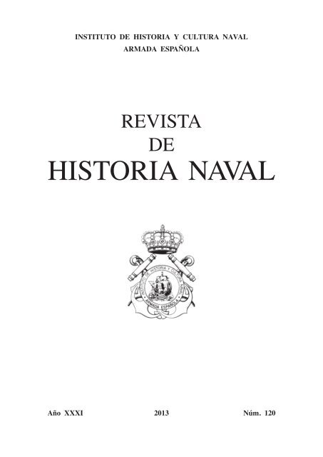 REVISTA DE HISTORIA NAVAL 120 - Portal de Cultura de Defensa