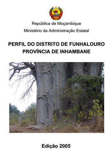 Perfil do distrito de Funhalouro - Portal do Governo de Moçambique