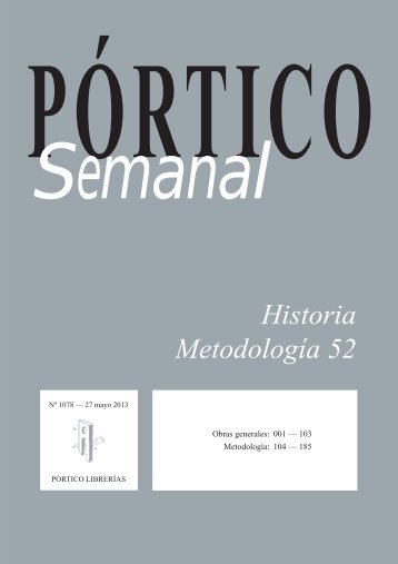 Portico Semanal 1078 Historia_Metodologia 52 - Pórtico librerías
