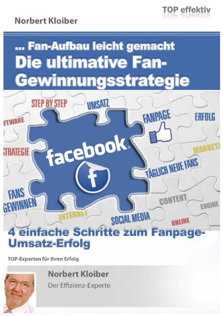 Wie Sie mit 4 einfachen Schritten eine erfolgreiche Fanpage bei Facebook aufbauen