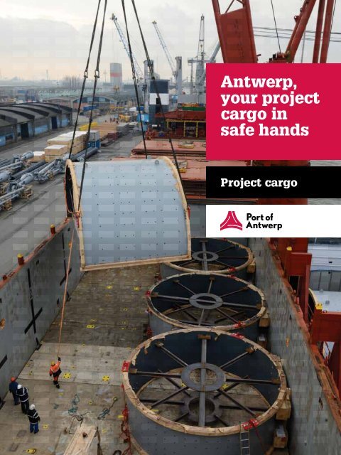 Antwerp, your project cargo in safe hands - Port of Antwerp