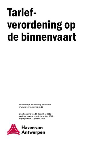 Tariefverordening op de binnenvaart - 2013 ... - Port of Antwerp