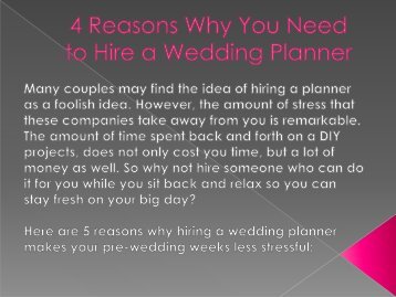 4 Reasons Why You Need to Hire a Wedding Planner