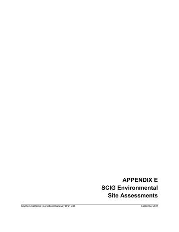 APPENDIX E SCIG Environmental Site Assessments