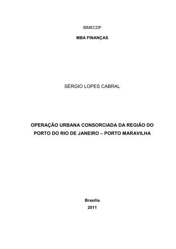 Monografia_IBMEC_VersÃ£o Final - Porto Maravilha
