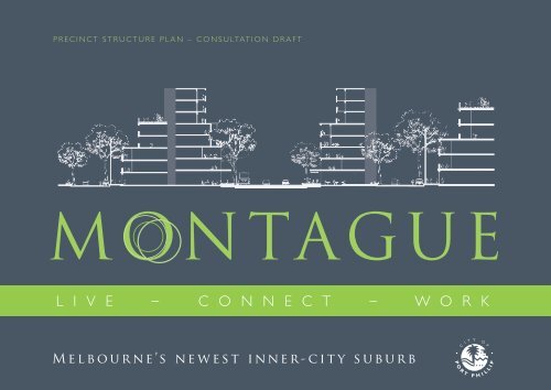 Montague Precinct Structure Plan - City of Port Phillip