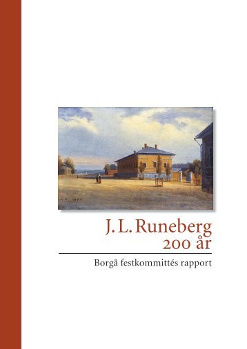 J. L. Runeberg 200 Ã¥r - Porvoo