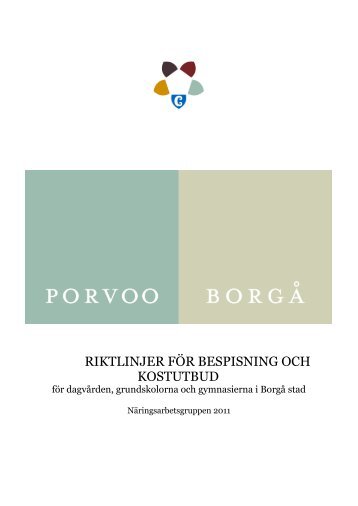 RIKTLINJER FÃR BESPISNING OCH KOSTUTBUD - Porvoo