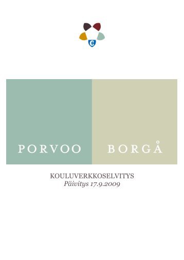Porvoon kouluverkkoselvitys 17.9.2009 (pdf)