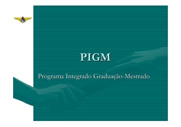 PIGM - Pós-Graduação - ITA