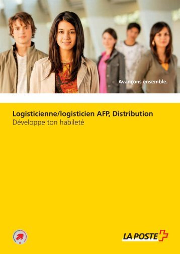 Logisticienne/logisticien AFP, Distribution - La Poste Suisse