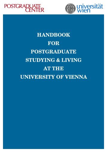 handbook for postgraduate studying & living at the university of vienna
