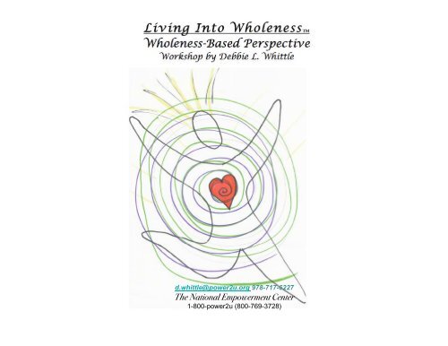 Living Into Wholeness - National Empowerment Center
