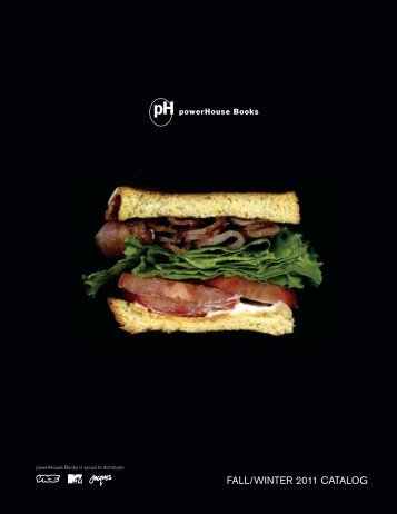 FALL/WINTER 2011 CATALOG - powerHouse Books