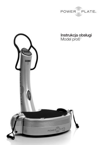 Instrukcja obsługi Model pro6TM - Power Plate