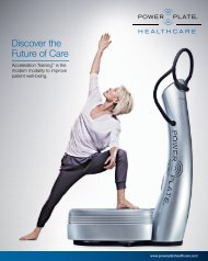 Discover the Future of Care - Power Plate