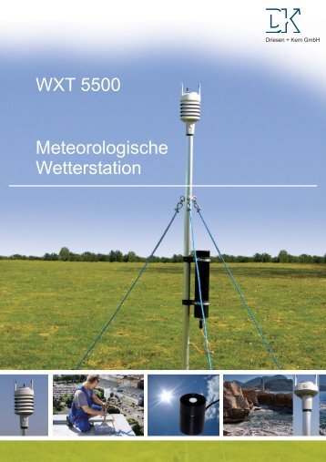 WXT 5500 Meteorologische Wetterstation - Driesen + Kern GmbH