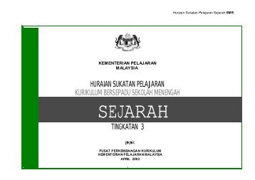 Huraian Sukatan Pelajaran Sejarah - Kementerian Pelajaran Malaysia