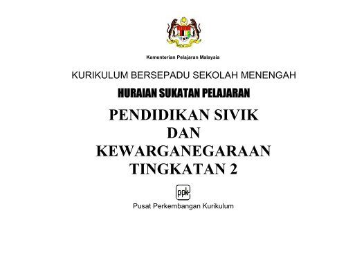 pendidikan sivik dan kewarganegaraan tingkatan 2 - Kementerian ...