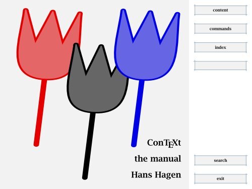 ConTEXt the manual Hans Hagen - Pragma ADE