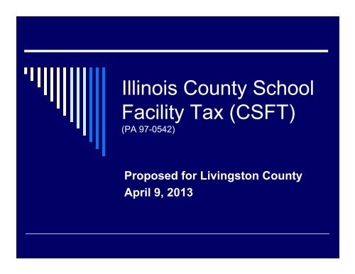 Illinois County School Facility Tax (CSFT) - Prairie Central CUSD