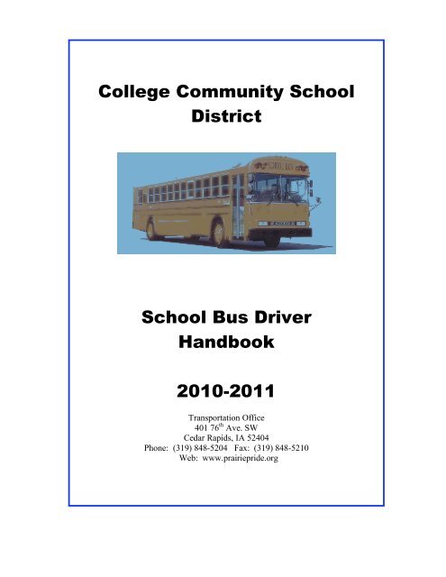 College Community School District School Bus Driver Handbook ...