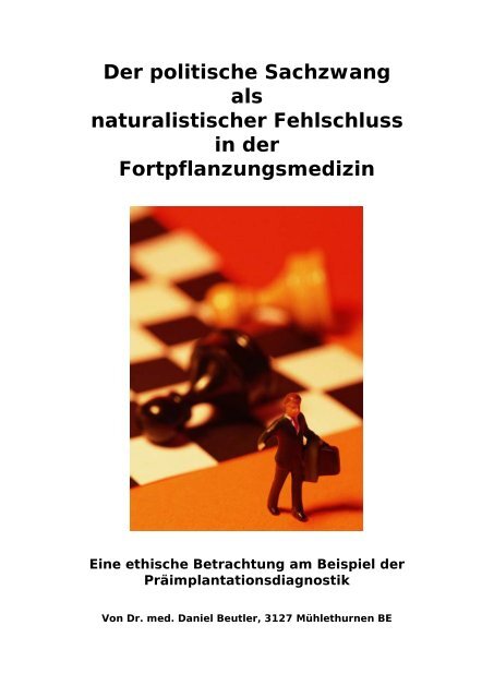 Der politische Sachzwang als naturalistischer ... - Daniel Beutler