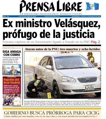 GOBIERNO BUSCA PRÓRROGA PARA CICIG - Prensa Libre